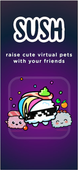 Télécharger SUSH Élève un Animal Virtuel Social pour Android