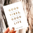 Télécharger  Good Vibes Good Life